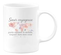quotedazur - MugSœur voyageuse : partie explorer le monde, toujours dans mon cœur - Tasse Cadeau Soeur Femme - Blanc/Céramique