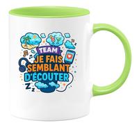 quotedazur - Mugteam je fais semblant d'écouter - Tasse Cadeau Humour Femme - Vert/Céramique