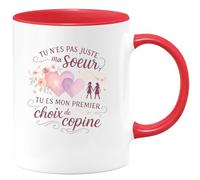 quotedazur - MugTu n'es pas juste ma sœur, tu es mon premier choix de copine - Tasse Cadeau Soeur Femme - Rouge/Céramique