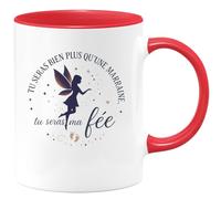 quotedazur - MugTu seras bien plus qu'une marraine, tu seras ma fée - Tasse Cadeau Baptême Demande Future Marraine Femme - Rouge/Céramique