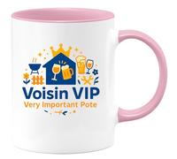 quotedazur - MugVoisin VIP : Very Important Pote - Tasse Cadeau Voisin Homme - Rose/Céramique