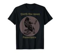 Quoth drôle Raven Nevermore Edgar Allan Poe Poème littéraire T-Shirt