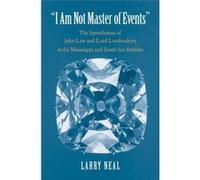 quotI Am Not Master of Eventsquot - Larry Neal - Yale University Press - Livre en Anglais - Hardback Larry NealLarry Neal (Auteur)