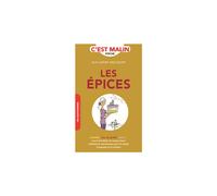 QUOTIDIEN MALIN-Épices, c’est malin !