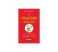 QUOTIDIEN MALIN-Le Vinaigre malin