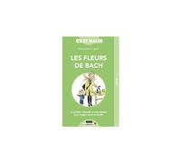 QUOTIDIEN MALIN-Les Fleurs de Bach c'est malin