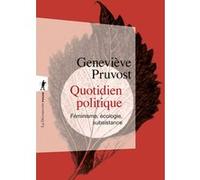 Quotidien Politique - Féminisme, Écologie, Subsistance