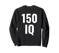 Quotient d'intelligence IQ 150 Sweatshirt