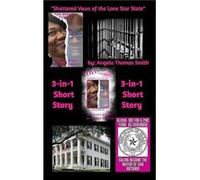 quotShattered Vows of the Lone Star Statequot Based on a True Story - Angela Thomas Smith - Blurb Inc. - Livre en Anglais Angela Thomas SmithAngela Thomas Smith (Auteur)