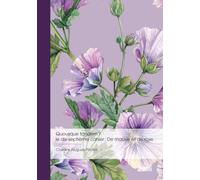 Quousque tandem ? le dix-septième cahier : De mauve et de rose