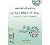Qur’anic Arabic Textbook: Understanding the Qur’anic language
