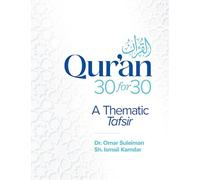 Qur'an 30 for 30: A Thematic Tafsir