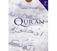 Qur'an A Contemporary Understanding: Third edition: An easy to read and understand Translation of the meaning