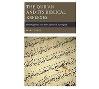 Qur'an And Its Biblical Reflexes