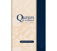 Quran at a Glance: A Brief Summary of Holy Quran, English Translation, short & easy brief Quran
