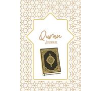Quran Journal: Verses, Reflection, Du'a and Daily Intentions