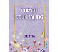 QUR'AN JOURNALING JUZ 16: Trace Qur'an Juz 16 | tafsir | Dua and Reflection for all ages , kids, women, revert or gift in any occasions