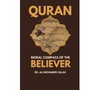 Qur'an. Moral Compass Of The Believer