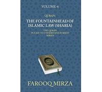 Quran: The Fountainhead of Islamic Law (Sharia)