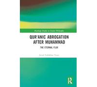 Qur'anic Abrogation After Muhammad