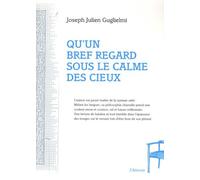 Qu'un Bref Regard Sous Le Calme Des Cieux
