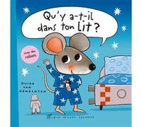Qu'y a-t-il dans ton lit ? Guido Van Genechten (Auteur), Françoise De Guibert (Traduction)