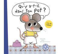 Qu'y a-t-il dans ton pot ? Un livre pour passer du pot aux toilettes - Guido Van Genechten - Albin Michel Jeunesse - cartonné - Document jeunesse