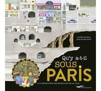 Qu'y a-t-il sous Paris Valérie Guidoux (Auteur), Jean-Michel Payet (Auteur)