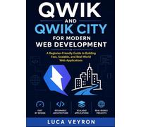 Qwik and Qwik City for Modern Web Development: A Beginner-Friendly Guide to Building Fast, Scalable, and Real-World Web Applications