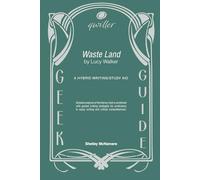 Qwiller g uide: WASTE LAND by Lucy Walker: a hybrid/writing/study aid