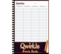 Qwirkle Score Book: Score Keeper Notebook for Family and Friends - Perfect Companion for Tile Matching Games