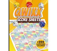 Qwixx Score Pads: Mixed 999 Qwixx Dice Game Scoring Sheets