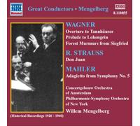 ワーグナー:序曲, 前奏曲集/R. シュトラウス:交響詩「ドン・ファン」/他(メンゲルベルク)(1926-1940)