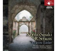 佐々木典子 R.シュトラウス:歌曲集”四つの最後の歌”