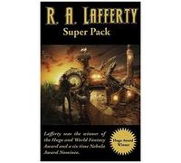 R. A. Lafferty Super Pack