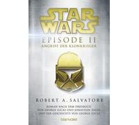 R.A. Salvatore Star Wars™ - Episode II - Angriff der Klonkrieger: Roman (Poche)