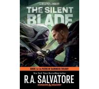 The Silent Blade – Dungeons & Dragons : Tome 1 de la trilogie Paths of Darkness – Random House