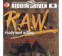 R.A.W. - Ready And Willing