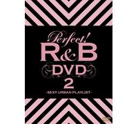 パーフェクト!R&B DVD2-SEXY URBAN PLAYLIST-