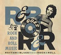 Various Artists – Rhythm & Blues Goes Rock & Roll 2: Rock and Roll Music – CD – Broken Silence