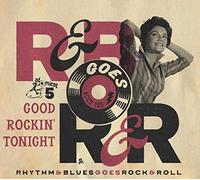 R&B Goes R&R Vol 4/Good Rockin Night/Digipack