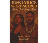 R&B Lyrics Words Search: Name That Song Edition
