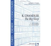 R. Chandler - The Big Sleep - Patrick Badonnel - Didier-Erudition - broché - Etude