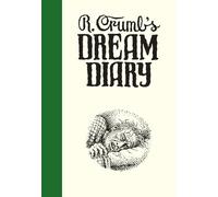 R. Crumb's Dream Diary