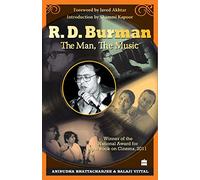 R. D. Burman -The Man, The Music