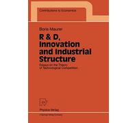 R & D, Innovation And Industrial Structure