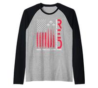 R.E.D Remember Everyone Deployed Until They All Come Home Manche Raglan
