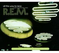 R.E.M. - All the Way to Reno