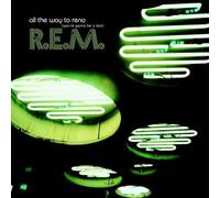 R.E.M. - All The Way to Reno [Import]