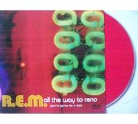 R.E.M. - All The Way to Reno [Import]